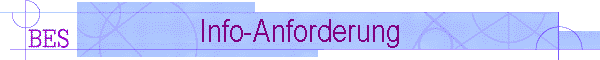 Info-Anforderung